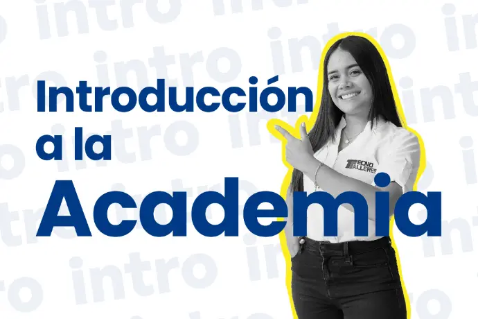 Introducción a la Academia